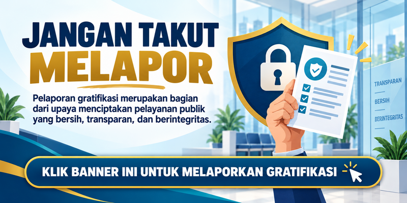 Laporkan Gratifikasi